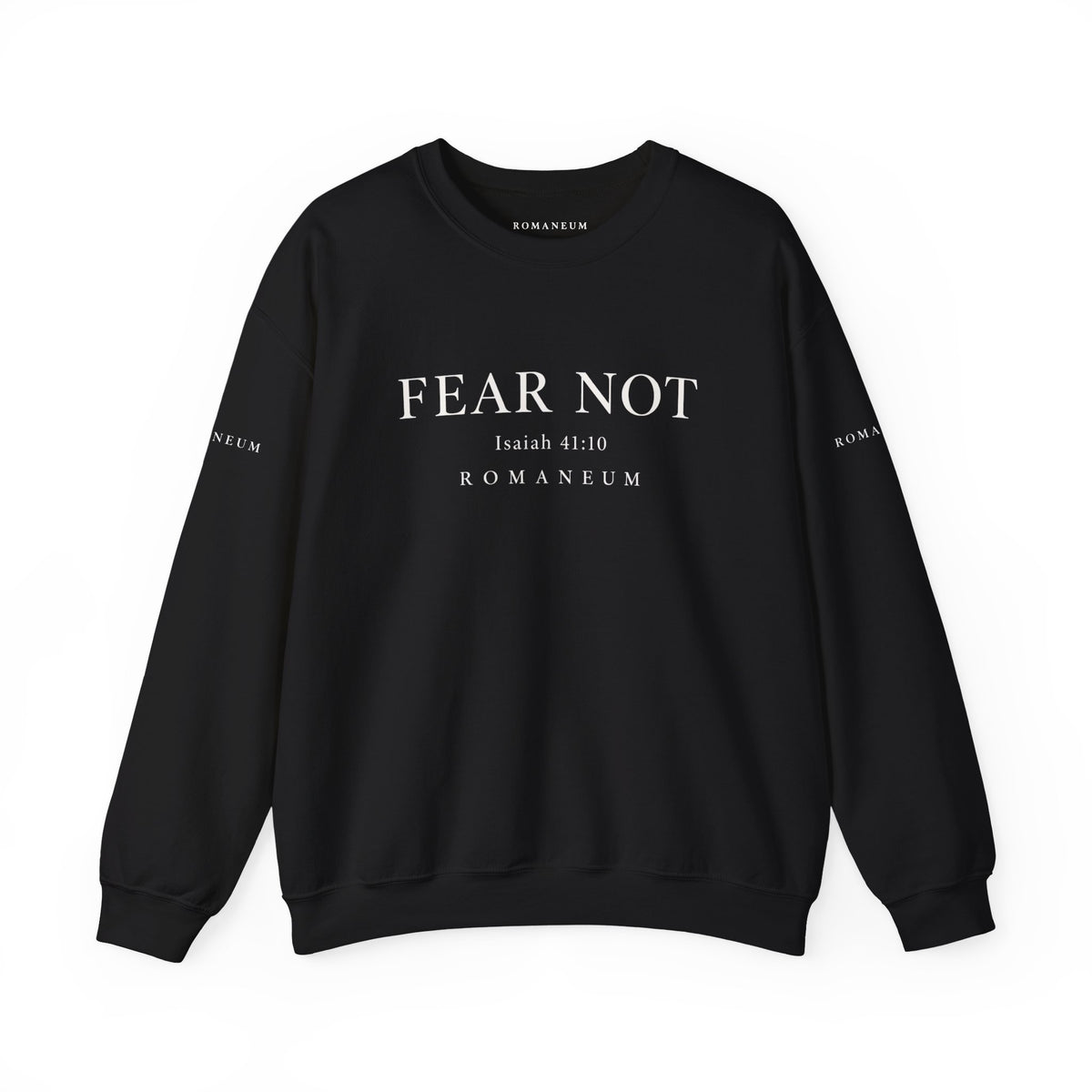 Classic White Crewneck Sweatshirt "FEAR NOT"