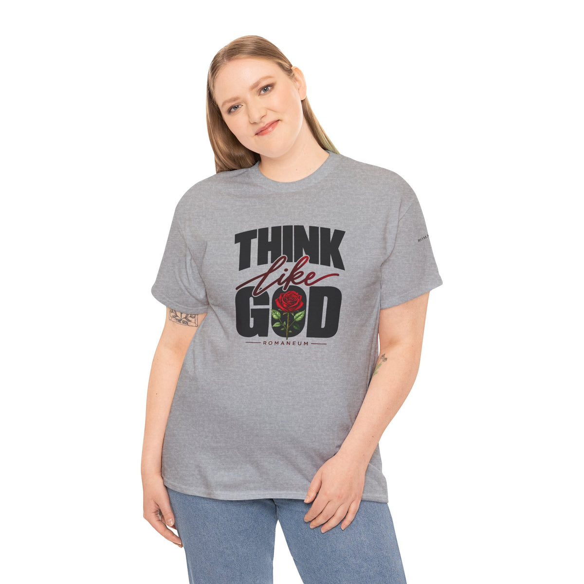 Think Like God T-Shirt  Graphic Tee Rose