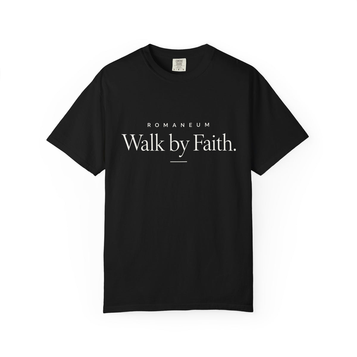 Walk by Faith T-Shirt — Romanum Inspirational Faith Tee