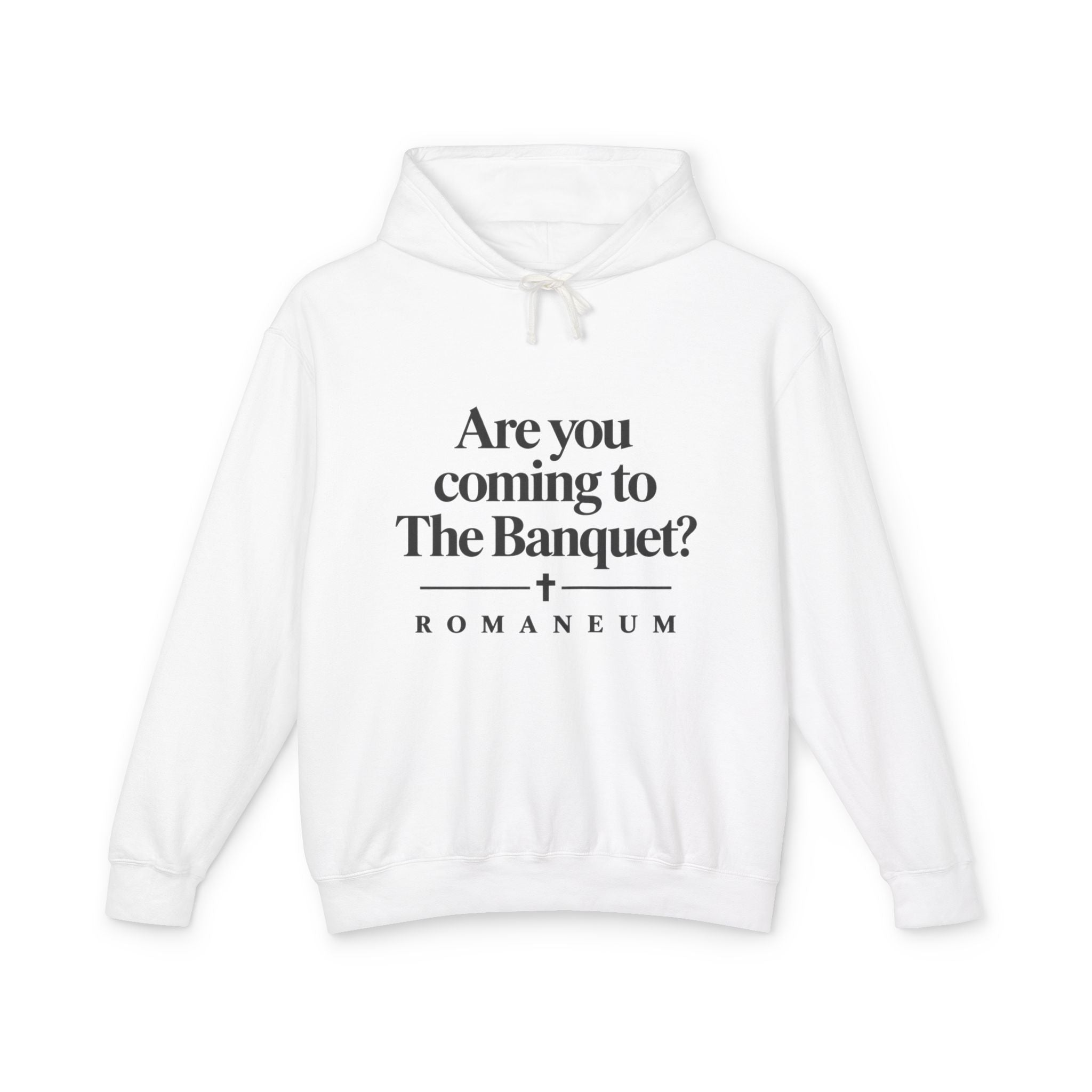 Hoodie — "Are you coming to The Banquet?" ROMANEUM Graphic