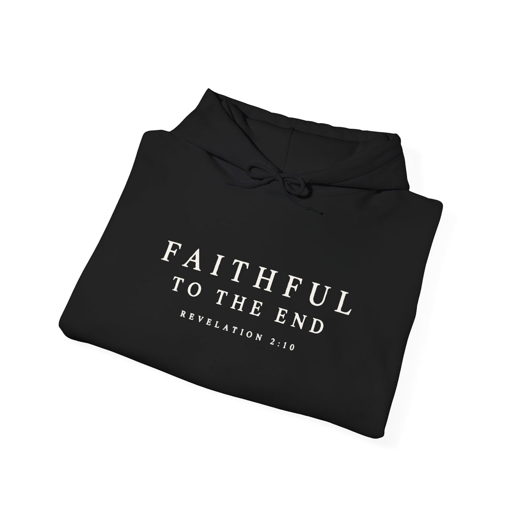 Faithful to the End Hoodie – 'Romaneum' Revelation 2:10