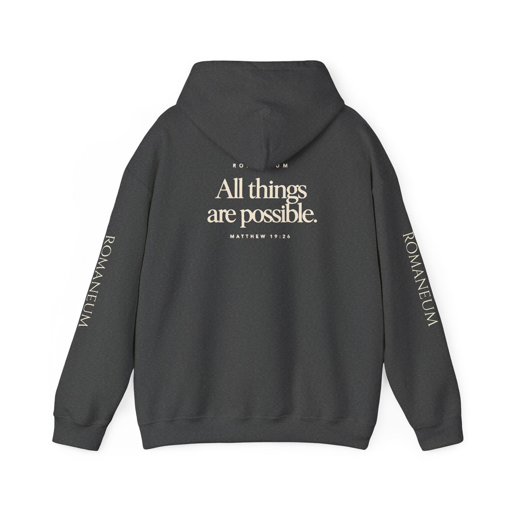 Romaneum Hoodie — “With God All Things Are Possible”
