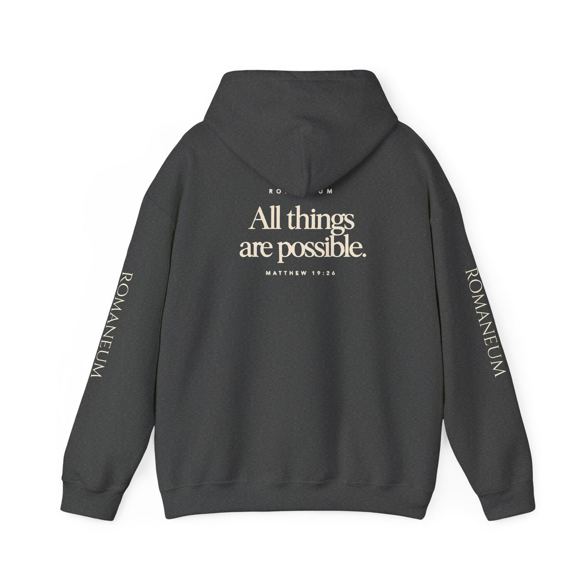 Romaneum Hoodie — “With God All Things Are Possible”