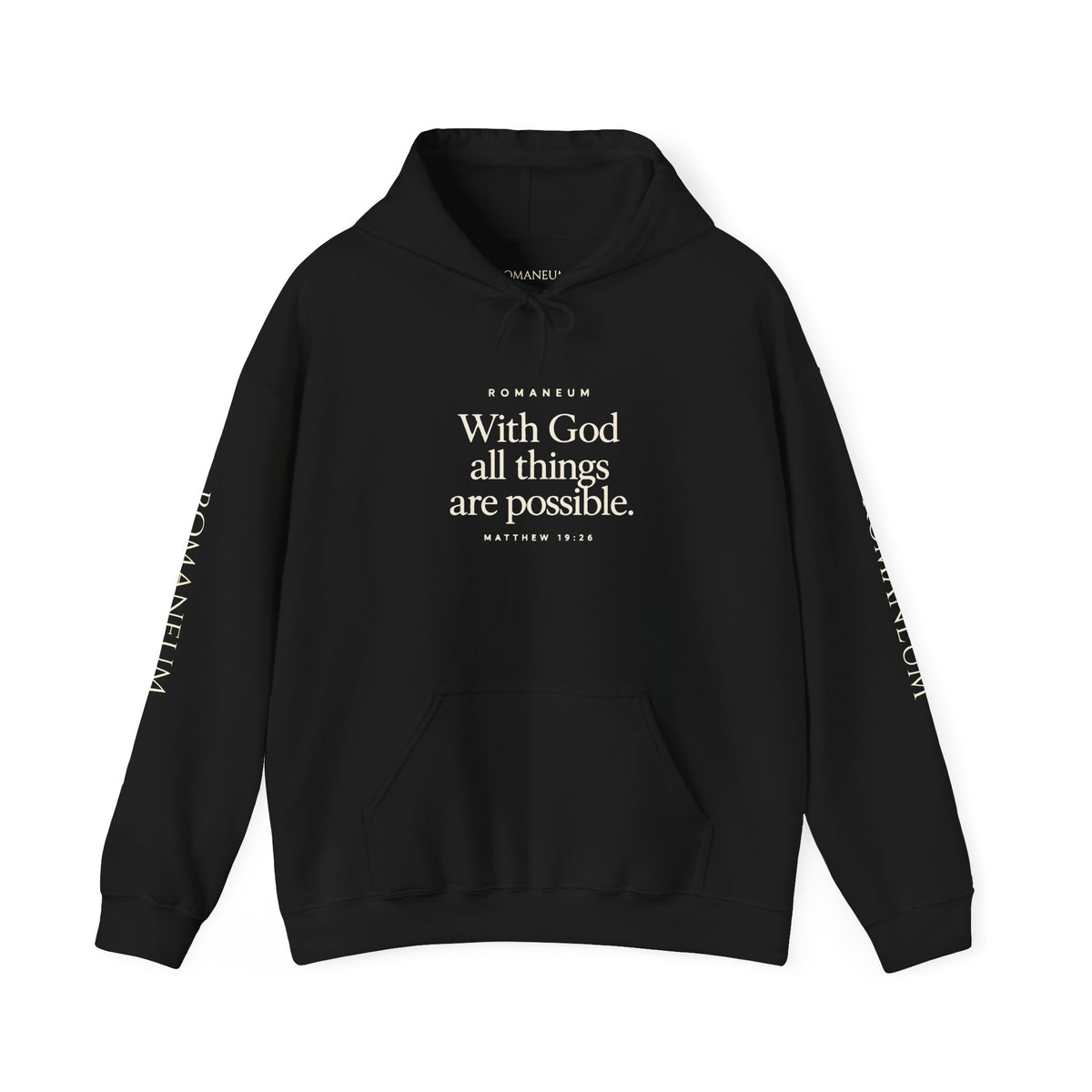 Romaneum Hoodie — “With God All Things Are Possible”