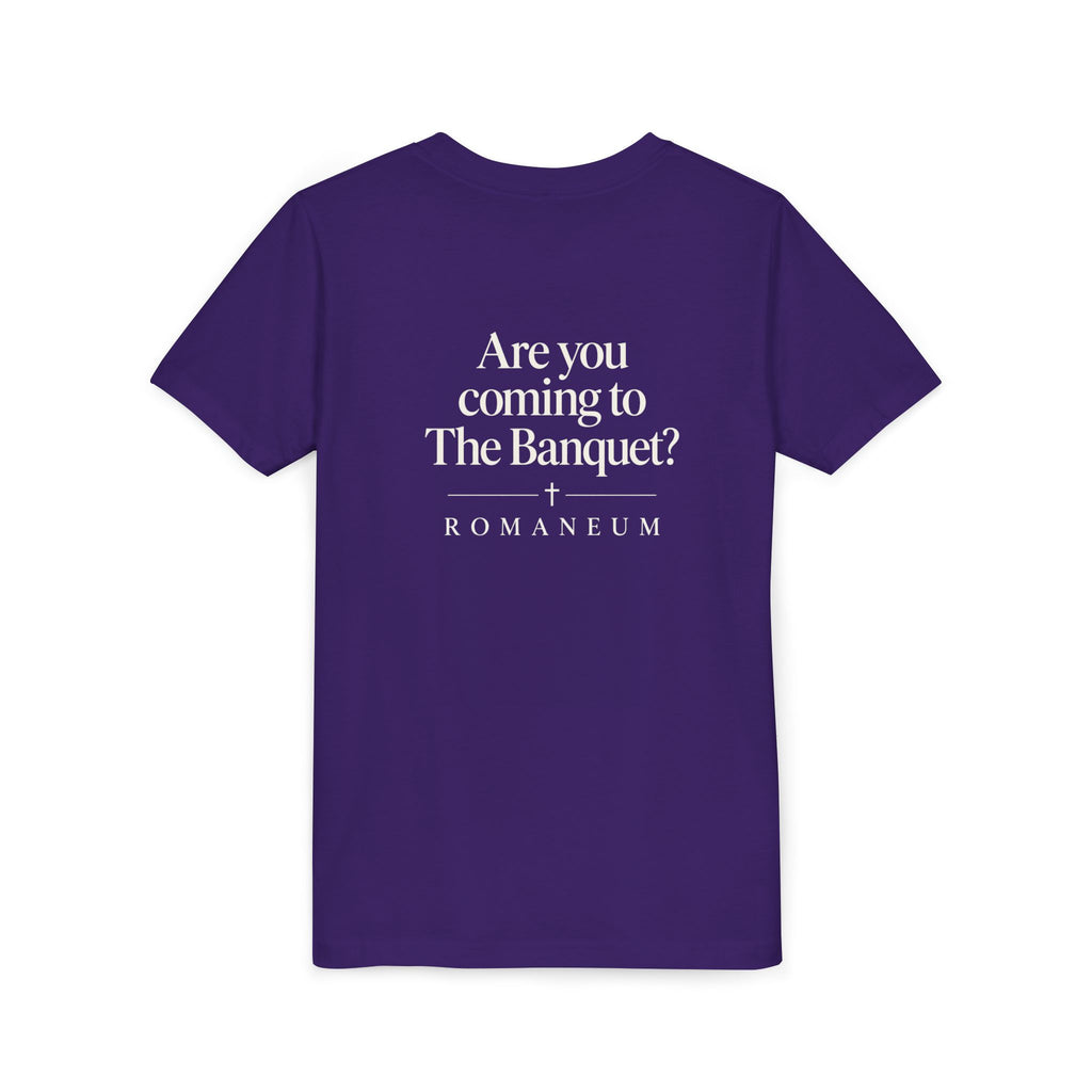 Are You Coming to The Banquet? Youth Tee — Romaneum Christian Youth Shirt