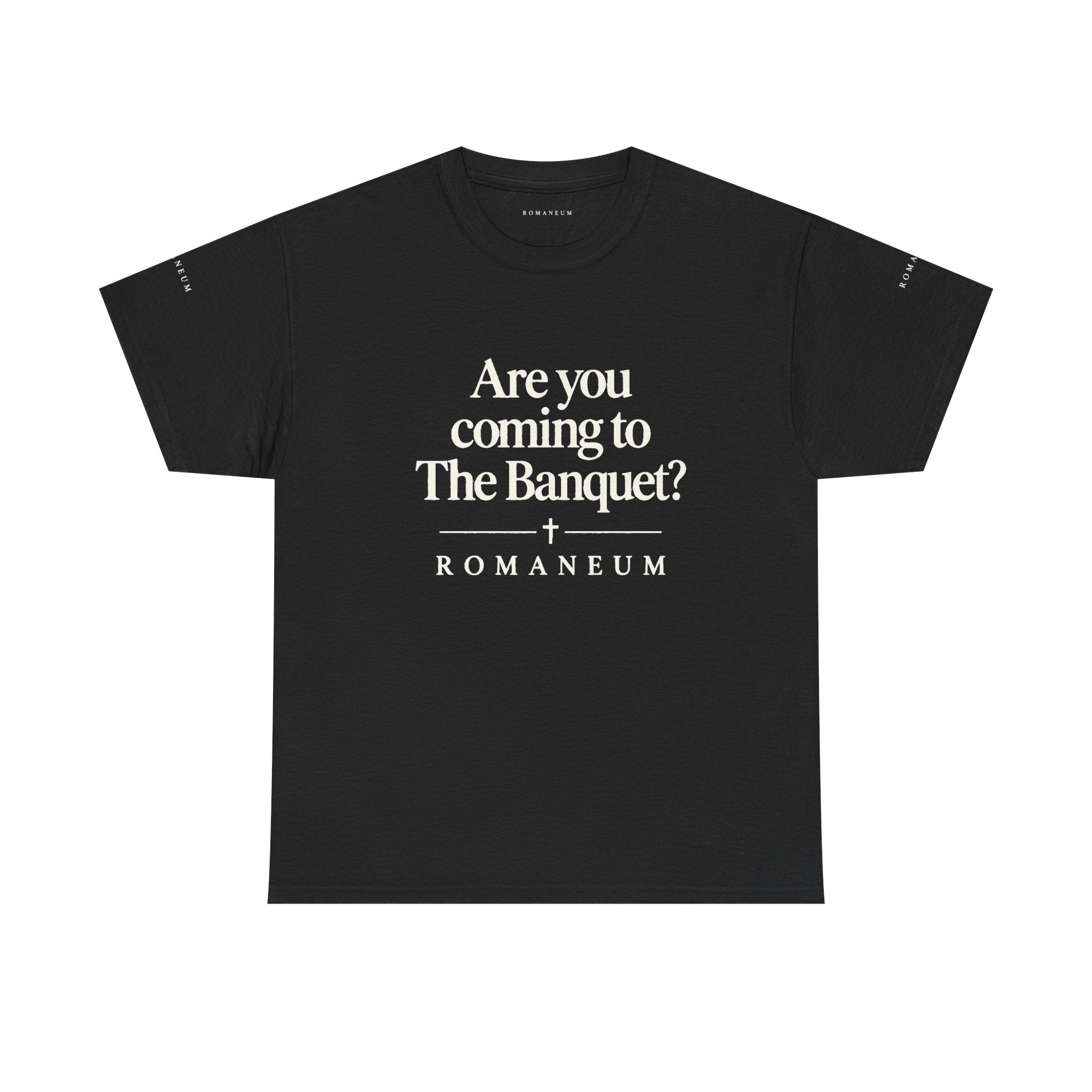 Are You Coming to The Banquet? ROMANEUM Tee
