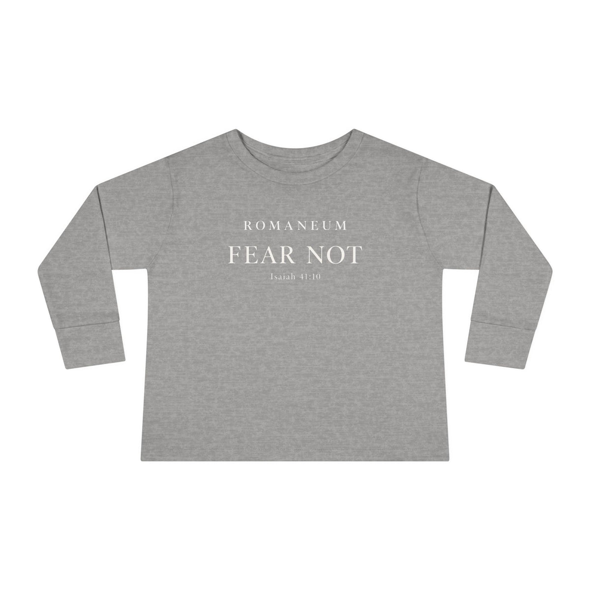 Toddler Long Sleeve Tee — 'Fear Not' Minimal Tee