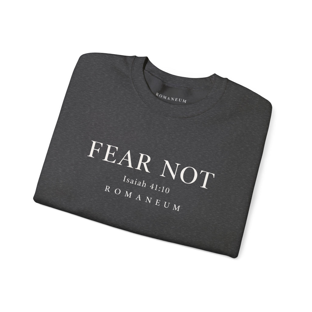 Classic White Crewneck Sweatshirt "FEAR NOT"