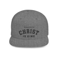Christ Is King Flat Bill Snapback Hat — Baseball Cap