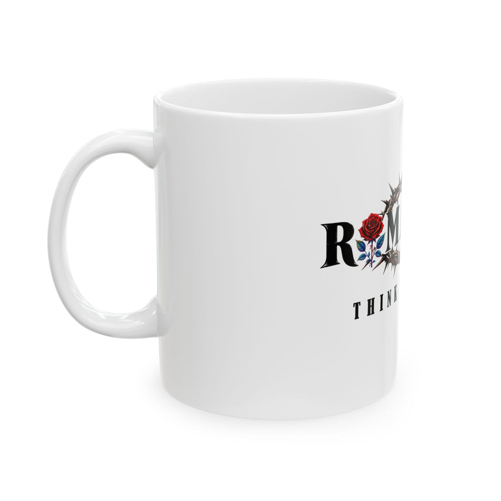 Ceramic Mug — Romaneum 'Think Like God'  Coffee Mug with Crown of Thorns & Rose