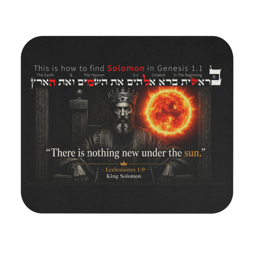 Solomon "Nothing New Under the Sun" Mouse Pad