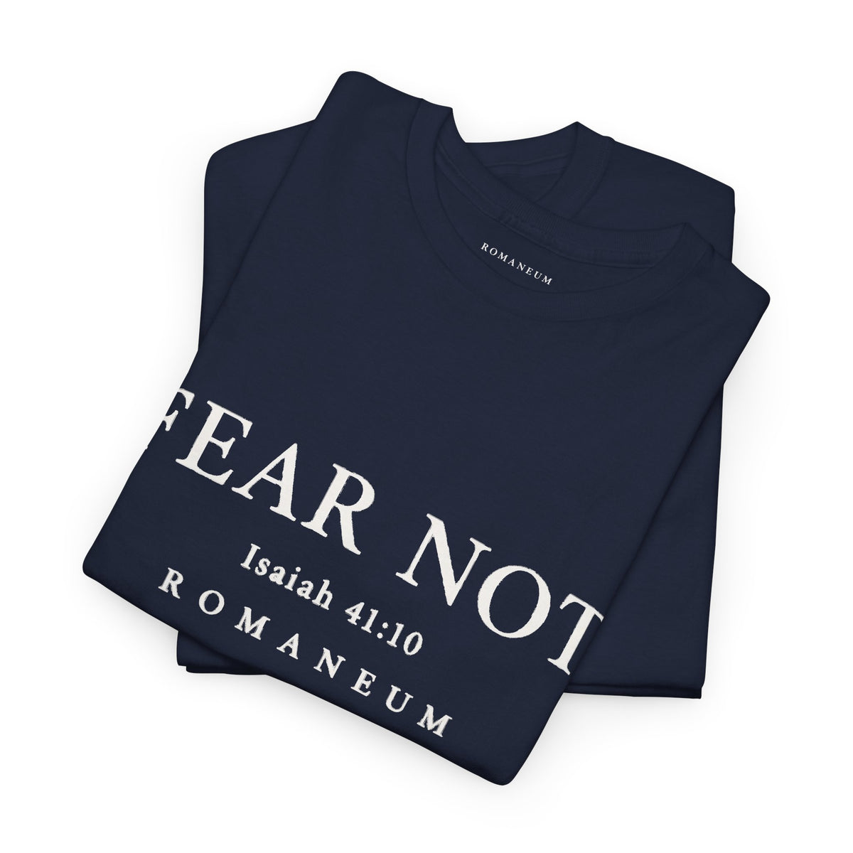 Fear Not / God Is Love Tee — Christian Scripture Graphic T-Shirt