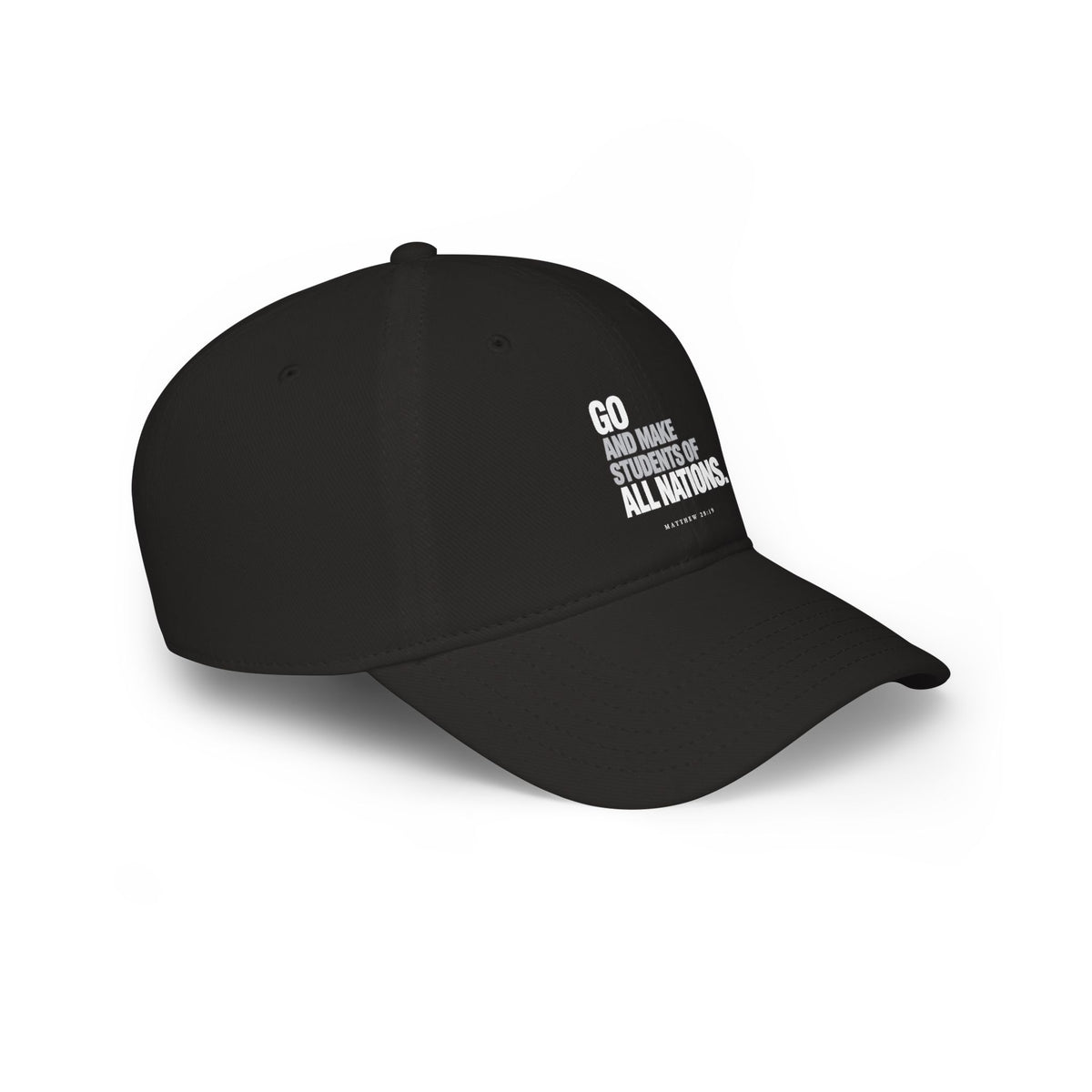 Go and Make Students of All Nations Baseball Cap