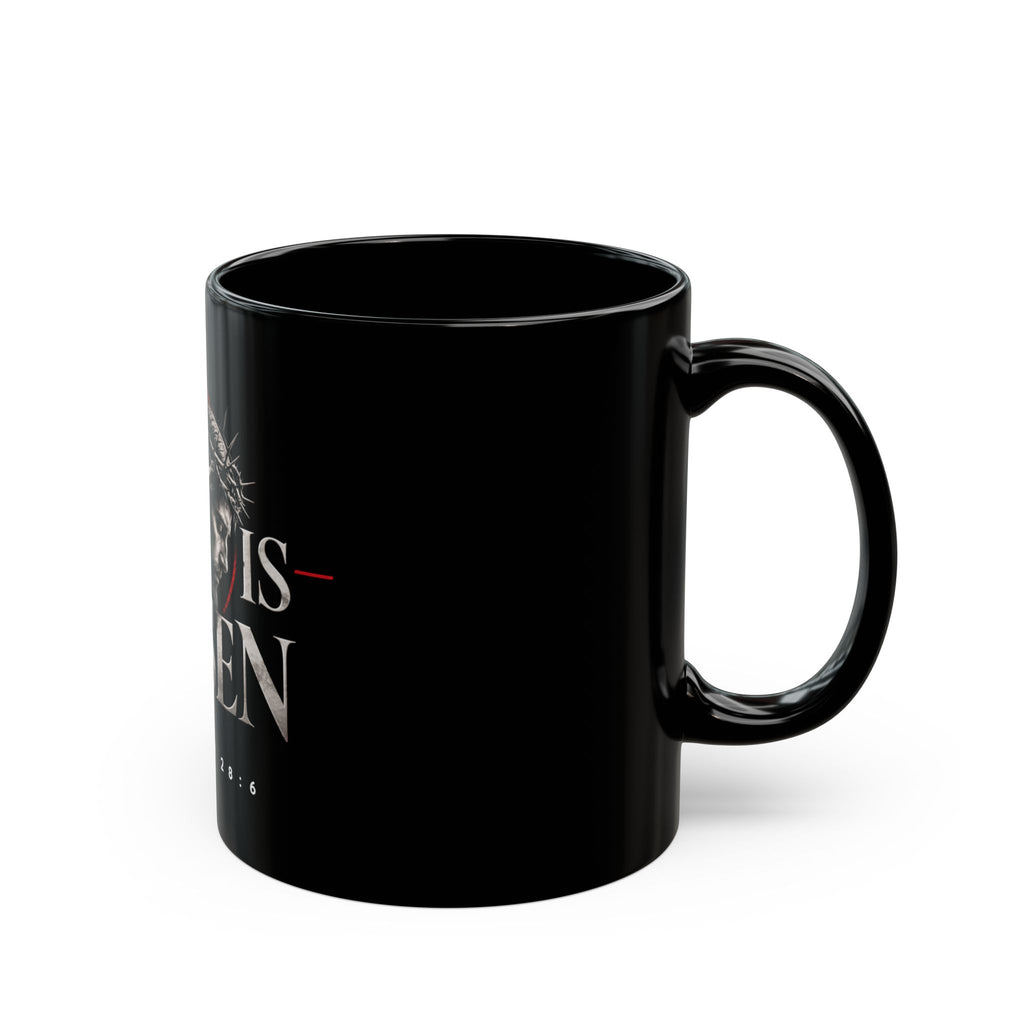 He Is Risen Black Mug – Matthew 28:6 Easter Coffee Cup