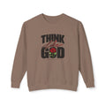 Think Like God Sweatshirt/Long Sleeve