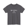 Be Still Psalm 46:10 Tee — Romaneum Shirt