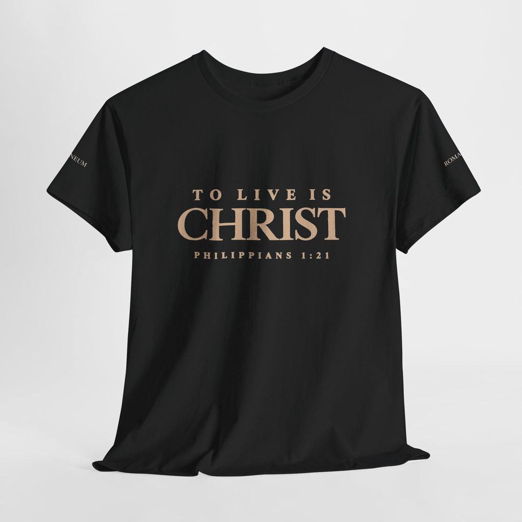 Romaneum Tee - "To Live Is Christ"