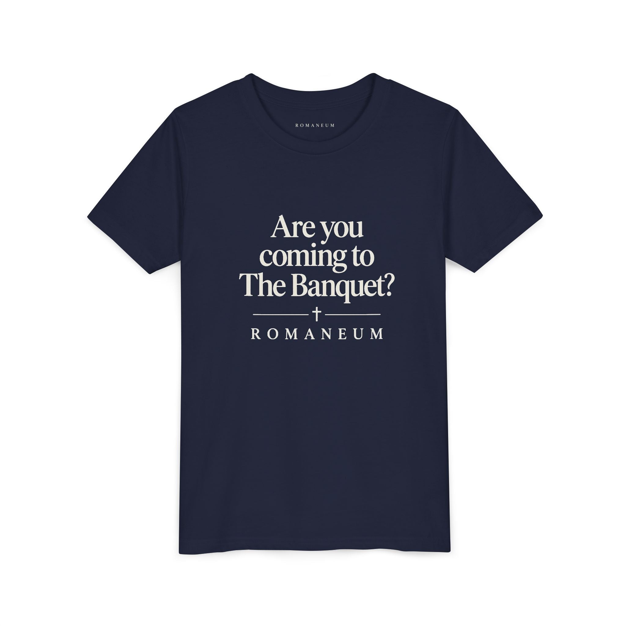 Are You Coming to The Banquet? Youth Tee — Romaneum Christian Youth Shirt