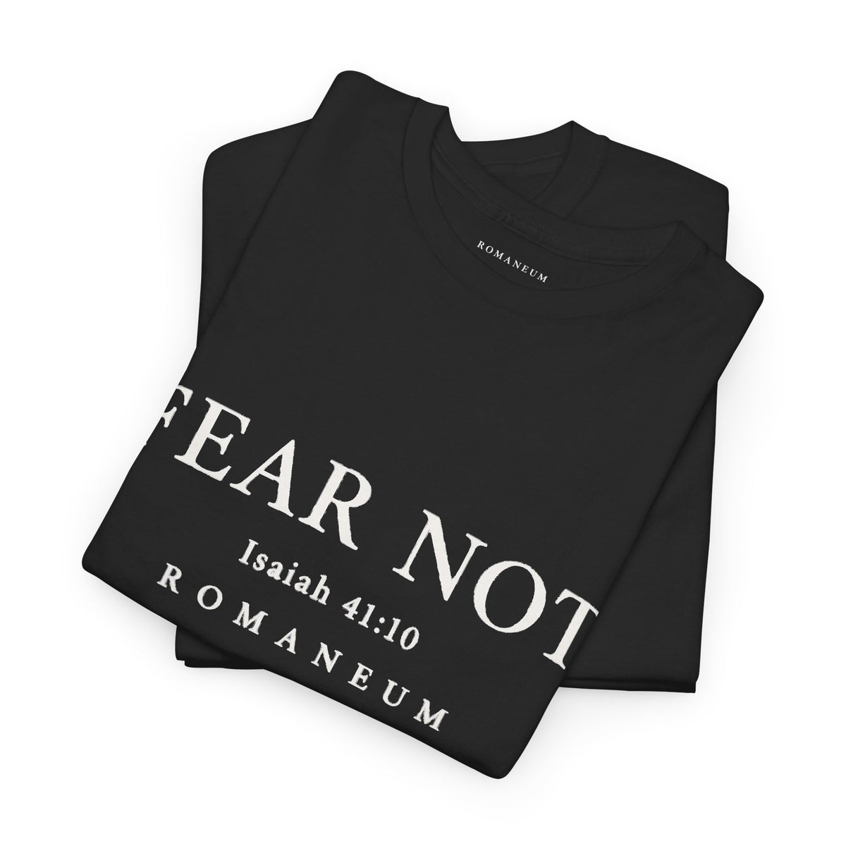 Fear Not / God Is Love Tee — Christian Scripture Graphic T-Shirt