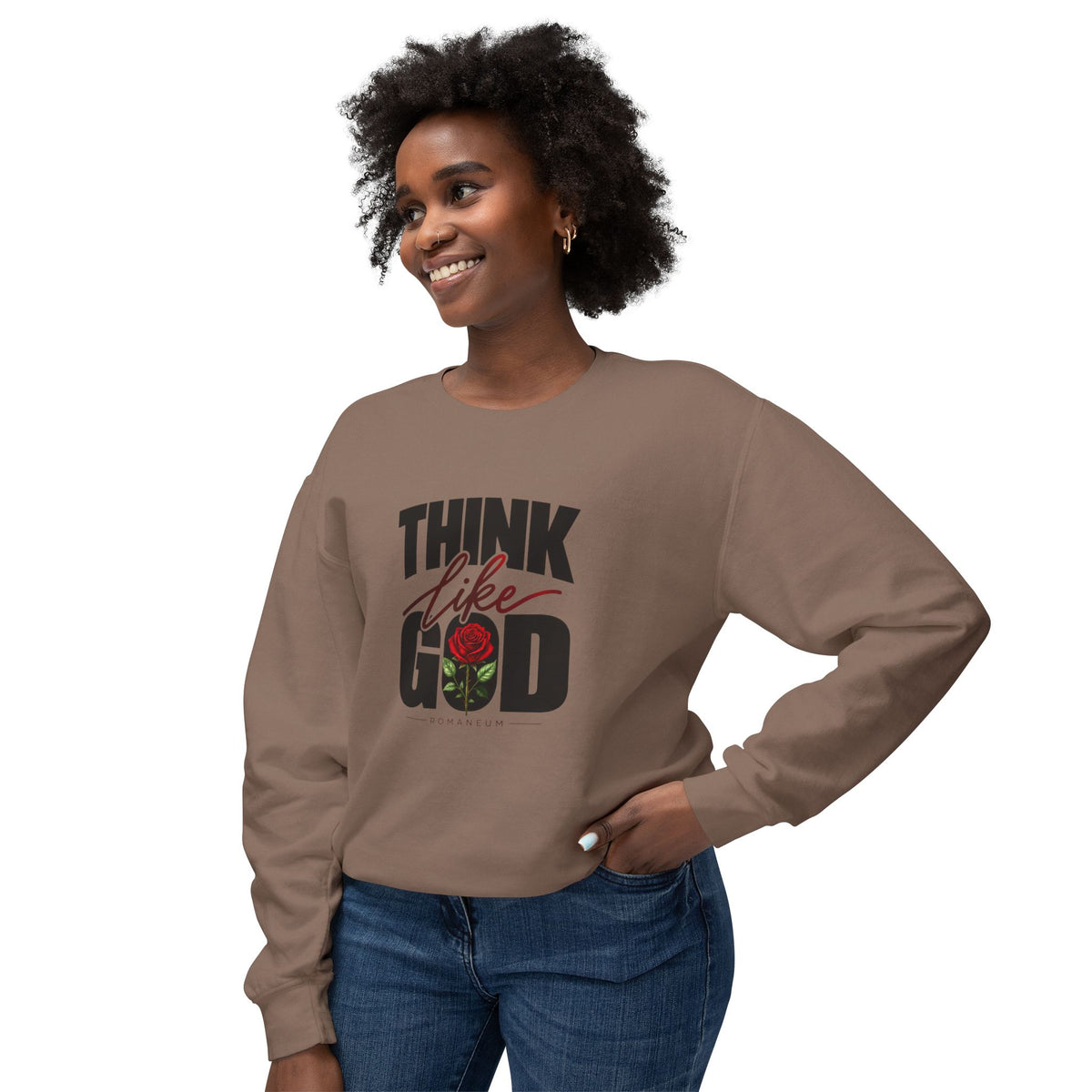 Think Like God Sweatshirt/Long Sleeve