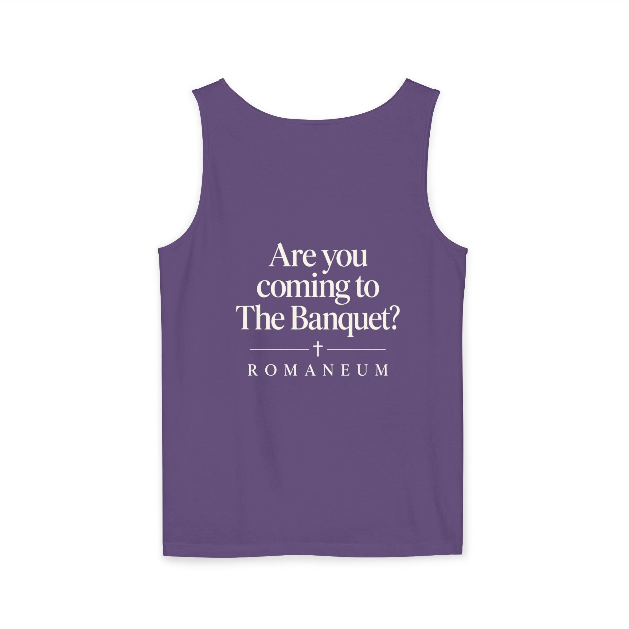 Banquet Invitation Tank Top — "Are You Coming to The Banquet?" Romaneum