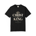 'Christ Is King' T-Shirt — Faith-Based Religious Tee