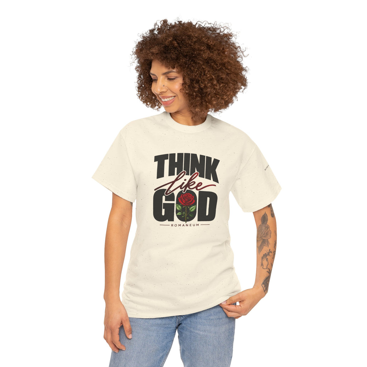 Think Like God T-Shirt  Graphic Tee Rose
