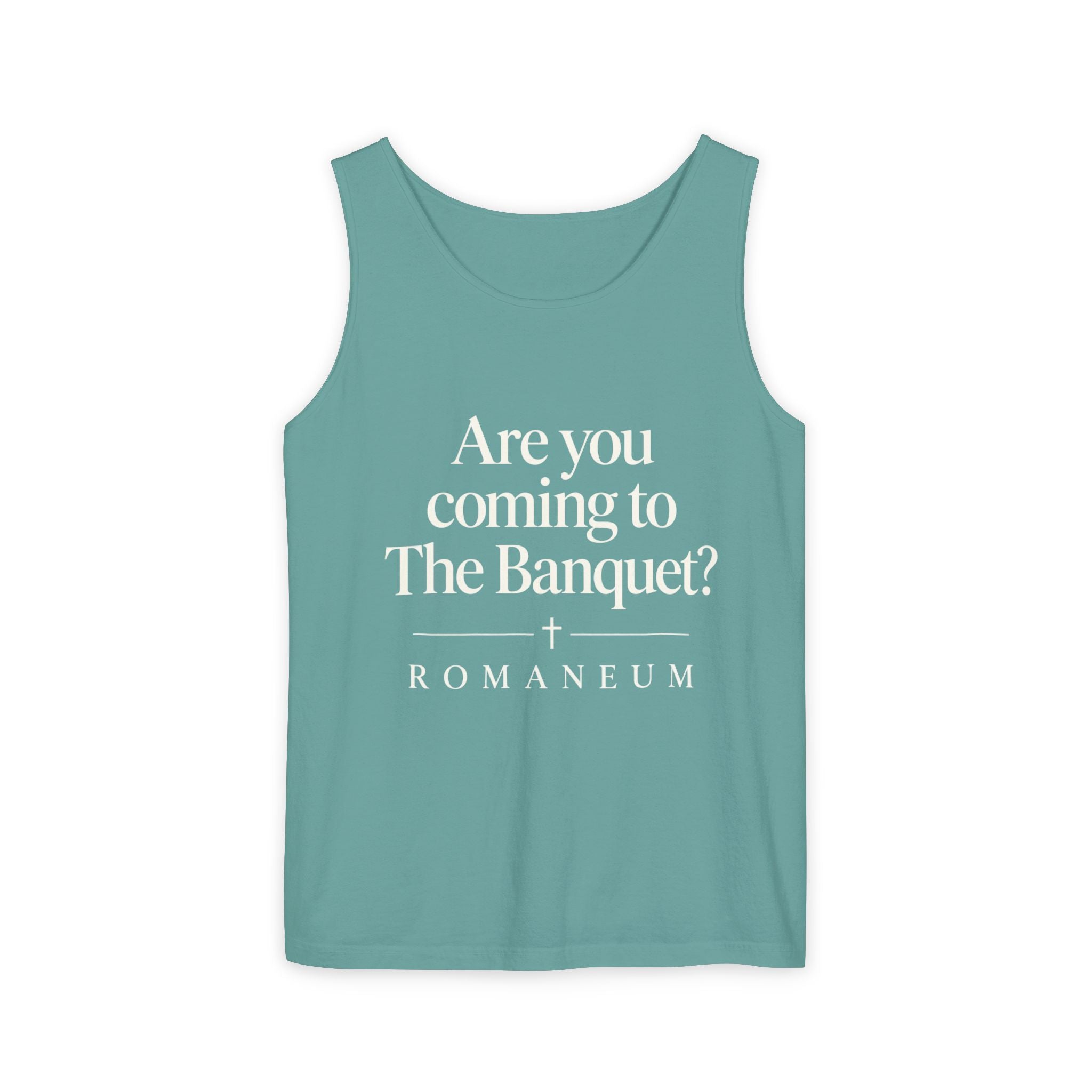 Banquet Invitation Tank Top — "Are You Coming to The Banquet?" Romaneum
