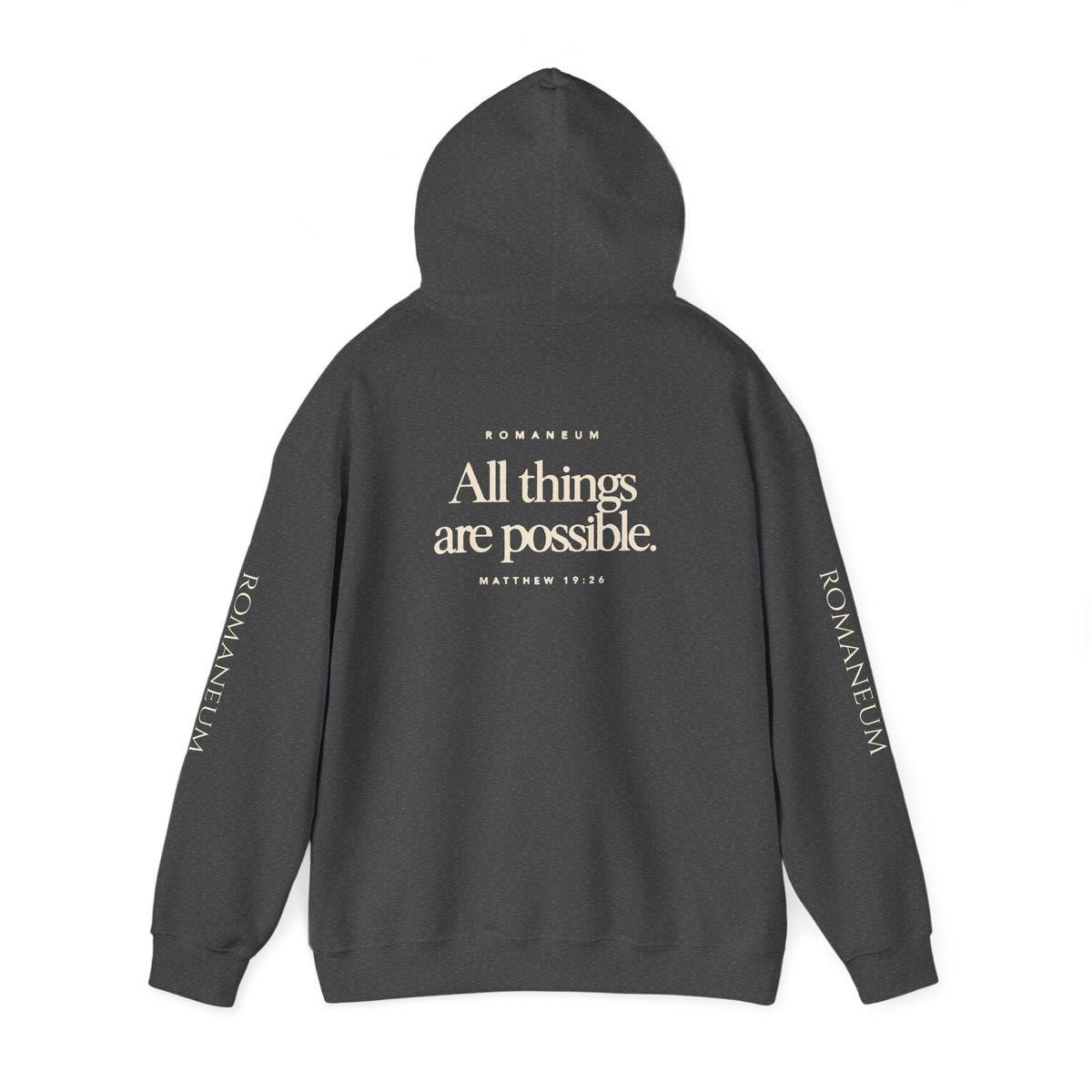Romaneum Hoodie — “With God All Things Are Possible”