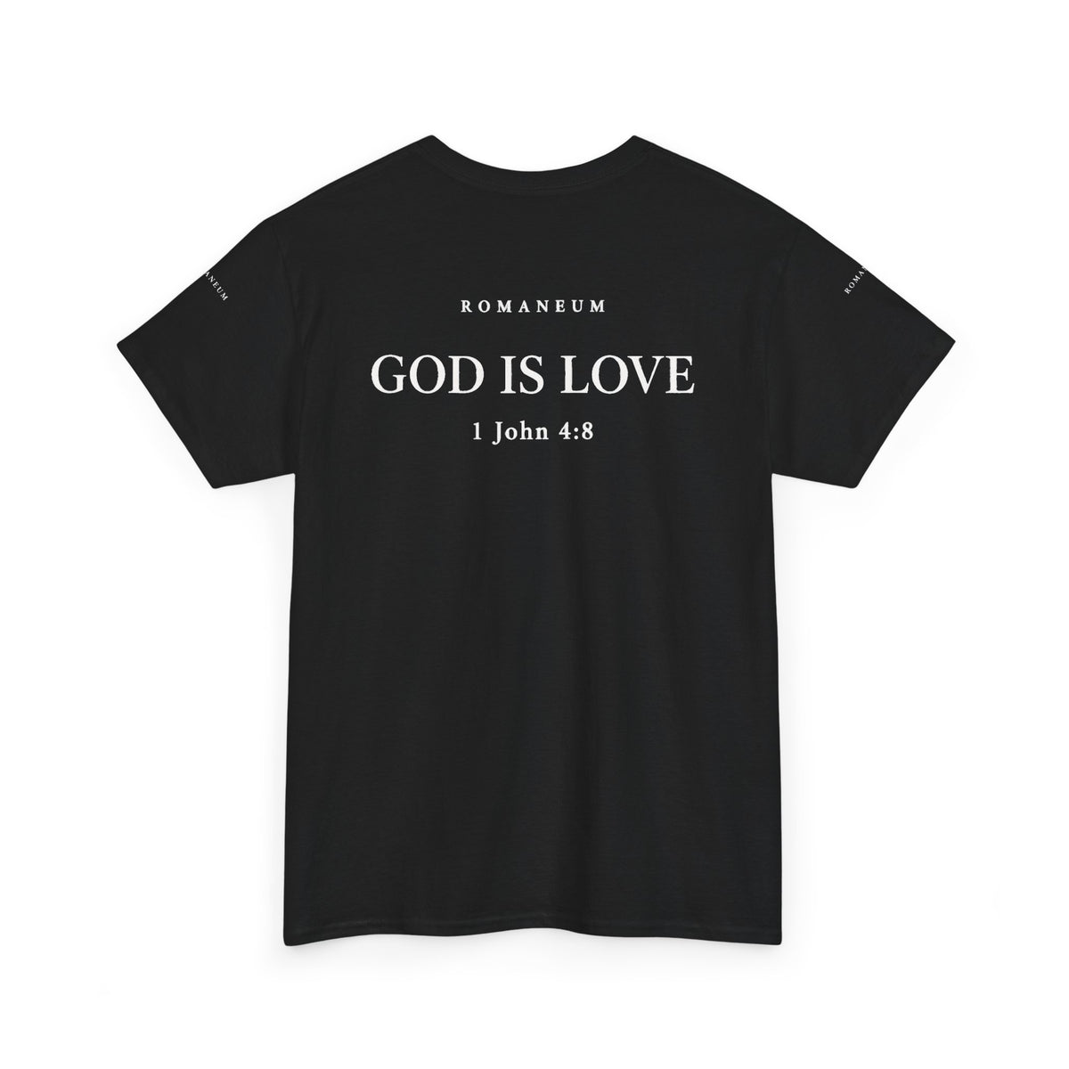 Fear Not / God Is Love Tee — Christian Scripture Graphic T-Shirt