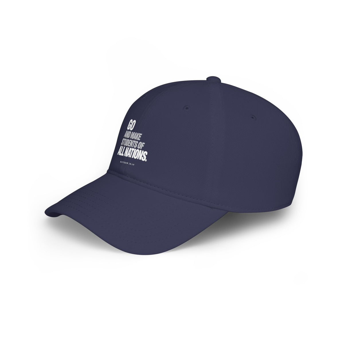 Go and Make Students of All Nations Baseball Cap