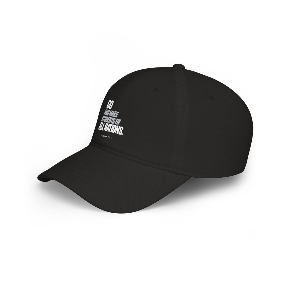 Go and Make Students of All Nations Baseball Cap