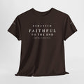 Faithful to the End Tee — 'Romaneum'