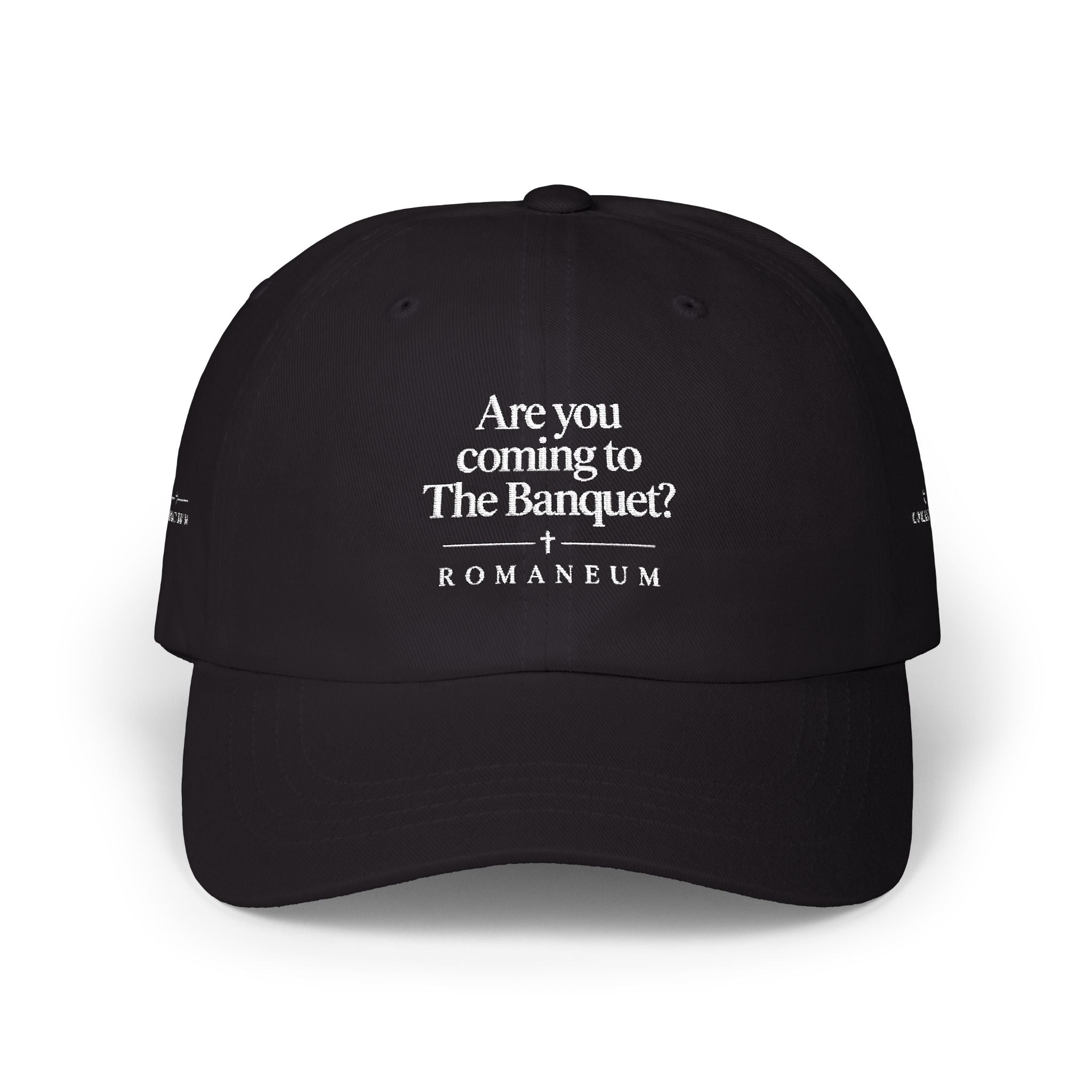Classic Dad Cap — "Are you coming to The Banquet?" ROMANEUM Embroidered Baseball Hat