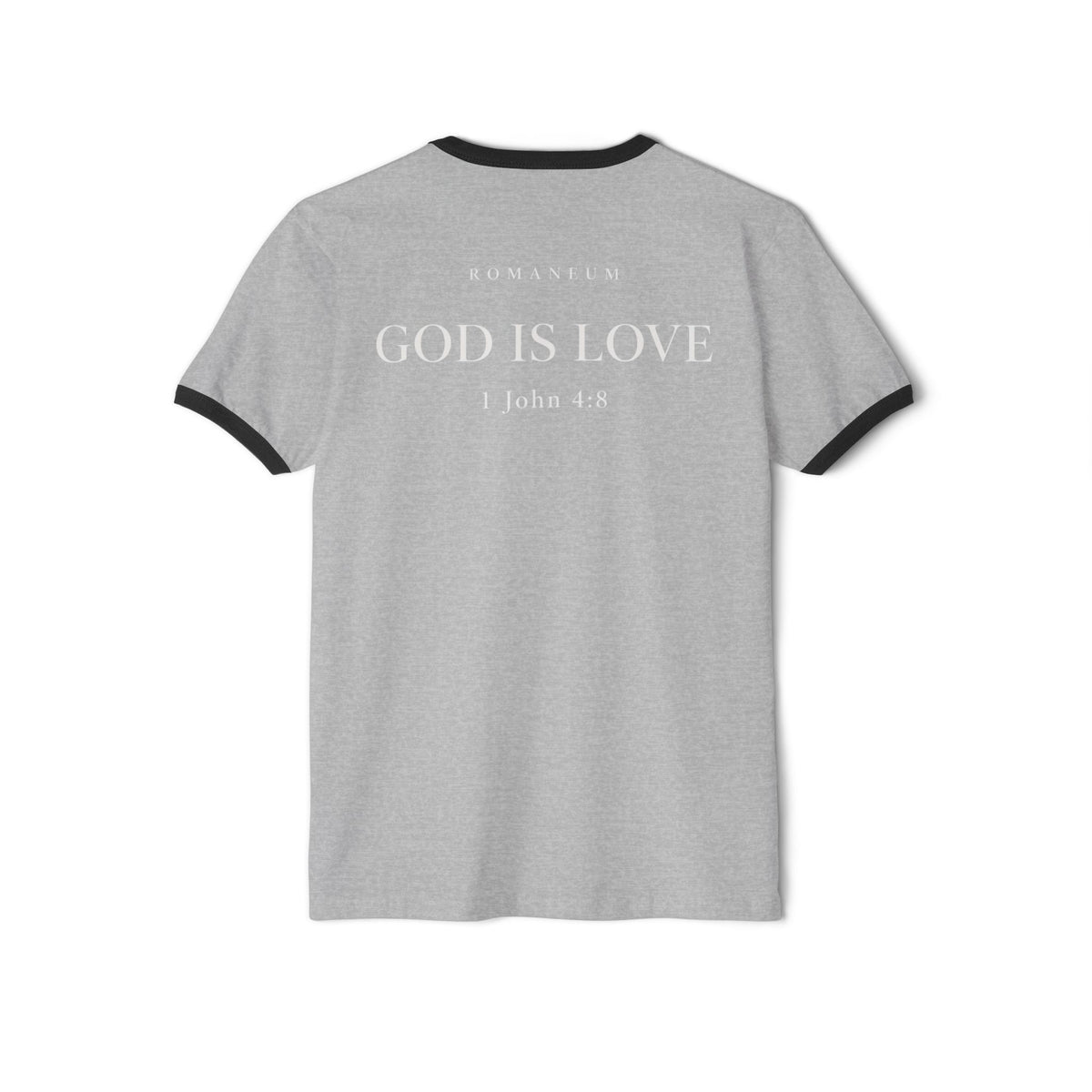 Fear Not Ringer T-Shirt — "God Is Love" Tee
