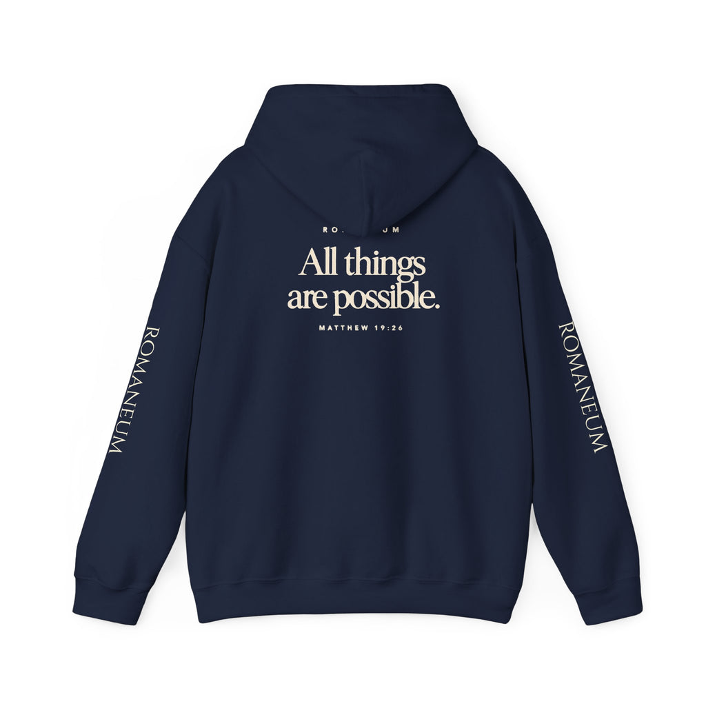 Romaneum Hoodie — “With God All Things Are Possible”