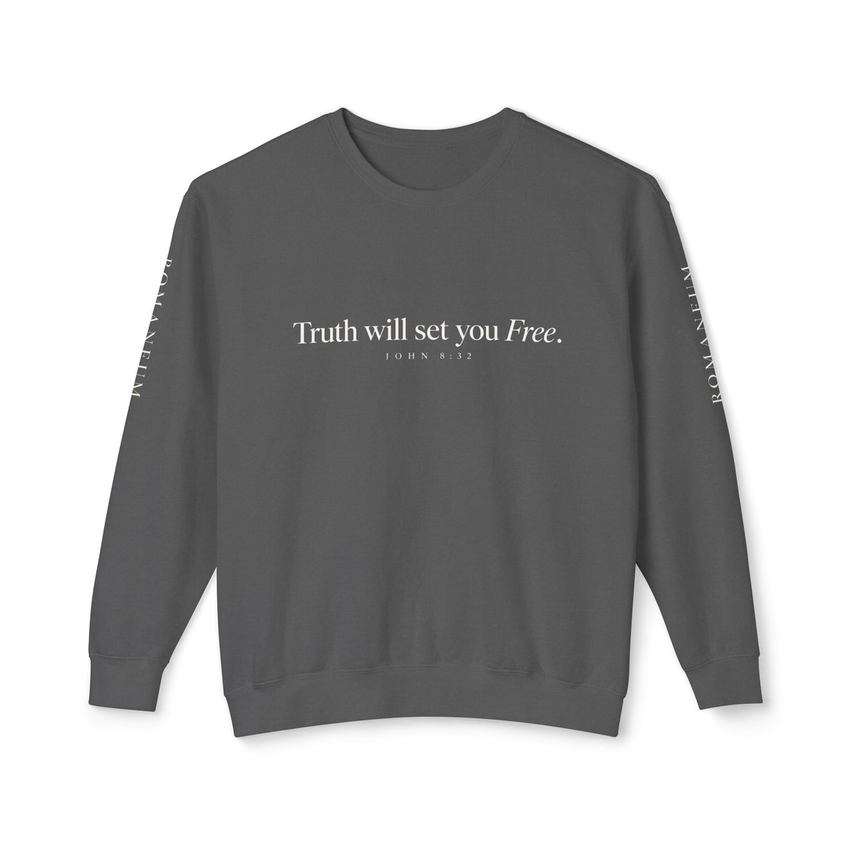 Crewneck Sweatshirt "God is Love / Truth will set you Free" — Faith-Based Inspirational Pullover