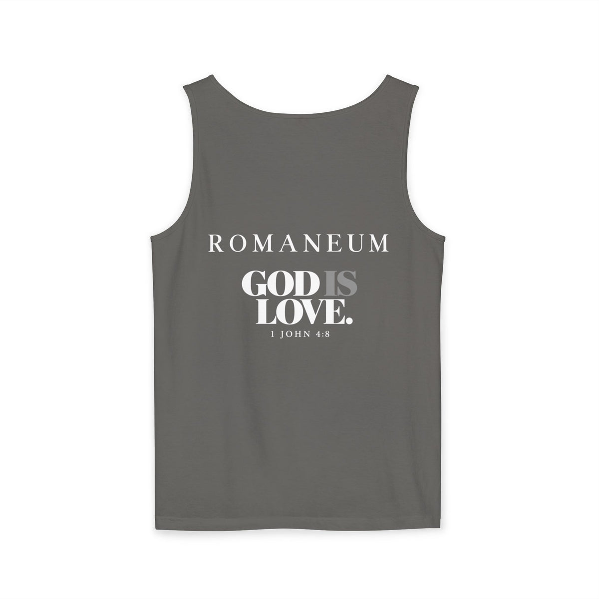 ROMANEUM Tank Top — “Go and Make Students of All Nations” / “God Is Love”