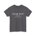 Fear Not / God Is Love Tee — Christian Scripture Graphic T-Shirt
