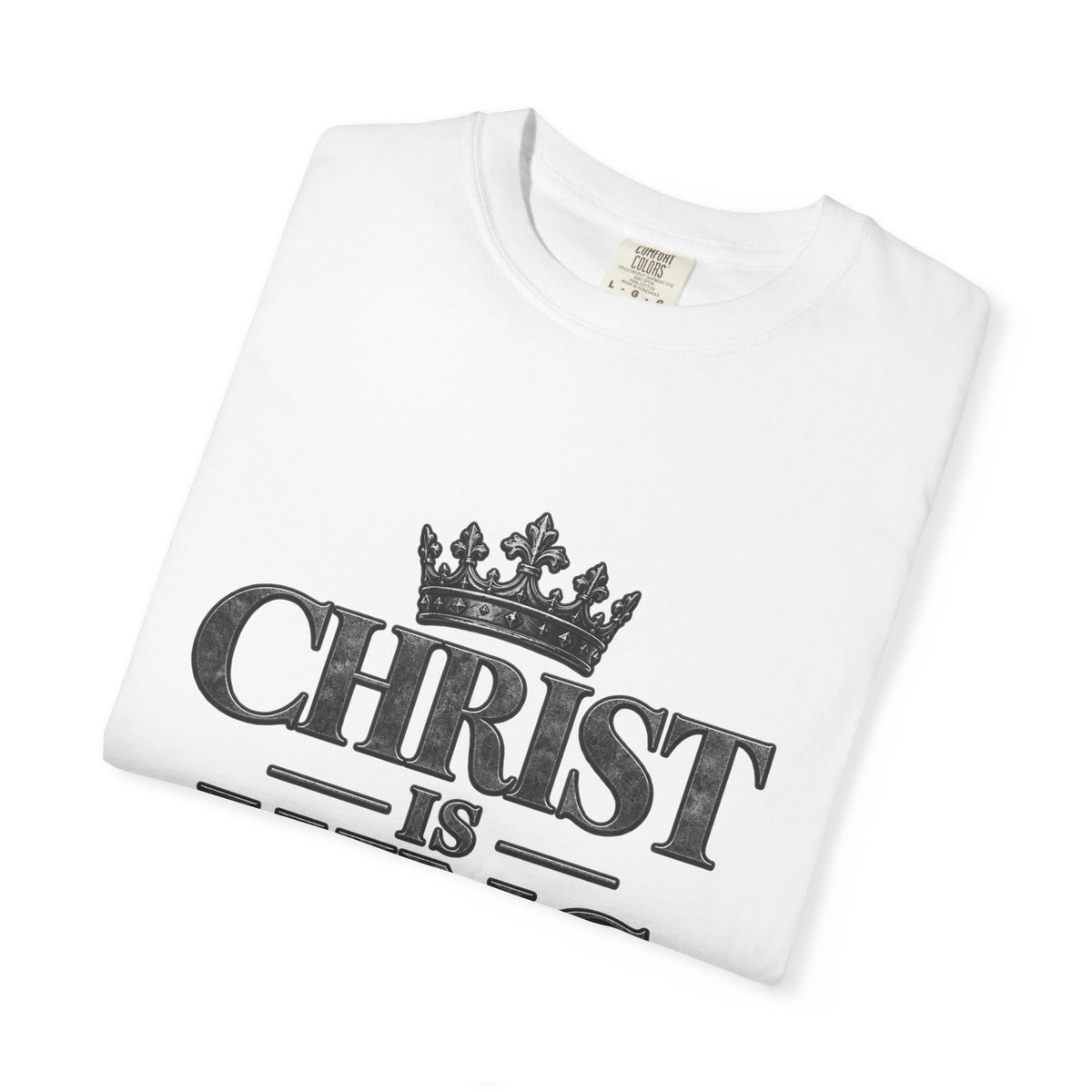'Christ Is King' T-Shirt — Faith-Based Religious Tee