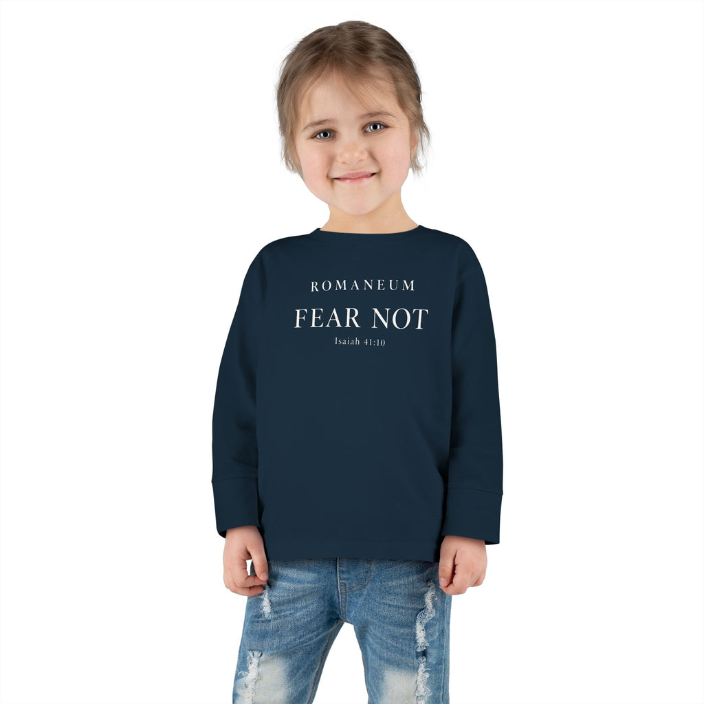 Toddler Long Sleeve Tee — 'Fear Not' Minimal Tee