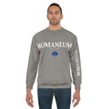 Romaneum Crewneck Sweatshirt — "Romaneum and you will" Graphic Pullover