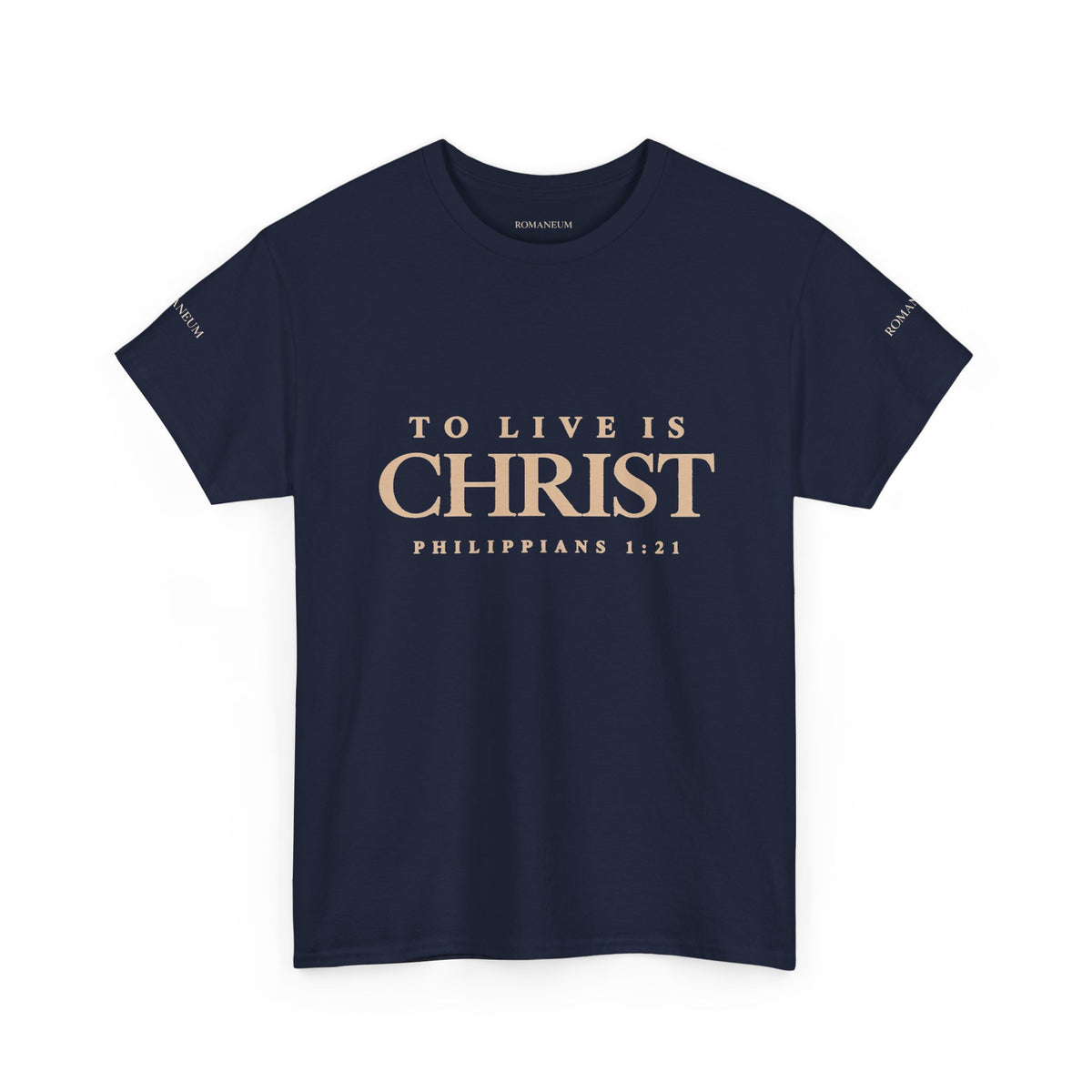Romaneum Tee - "To Live Is Christ"
