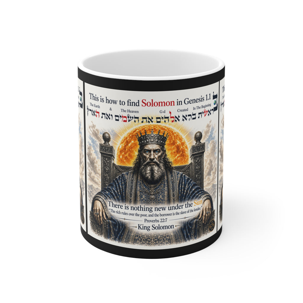 King Solomon Bible Mug — "There Is Nothing New Under the Sun" 11oz Religious Coffee Cup