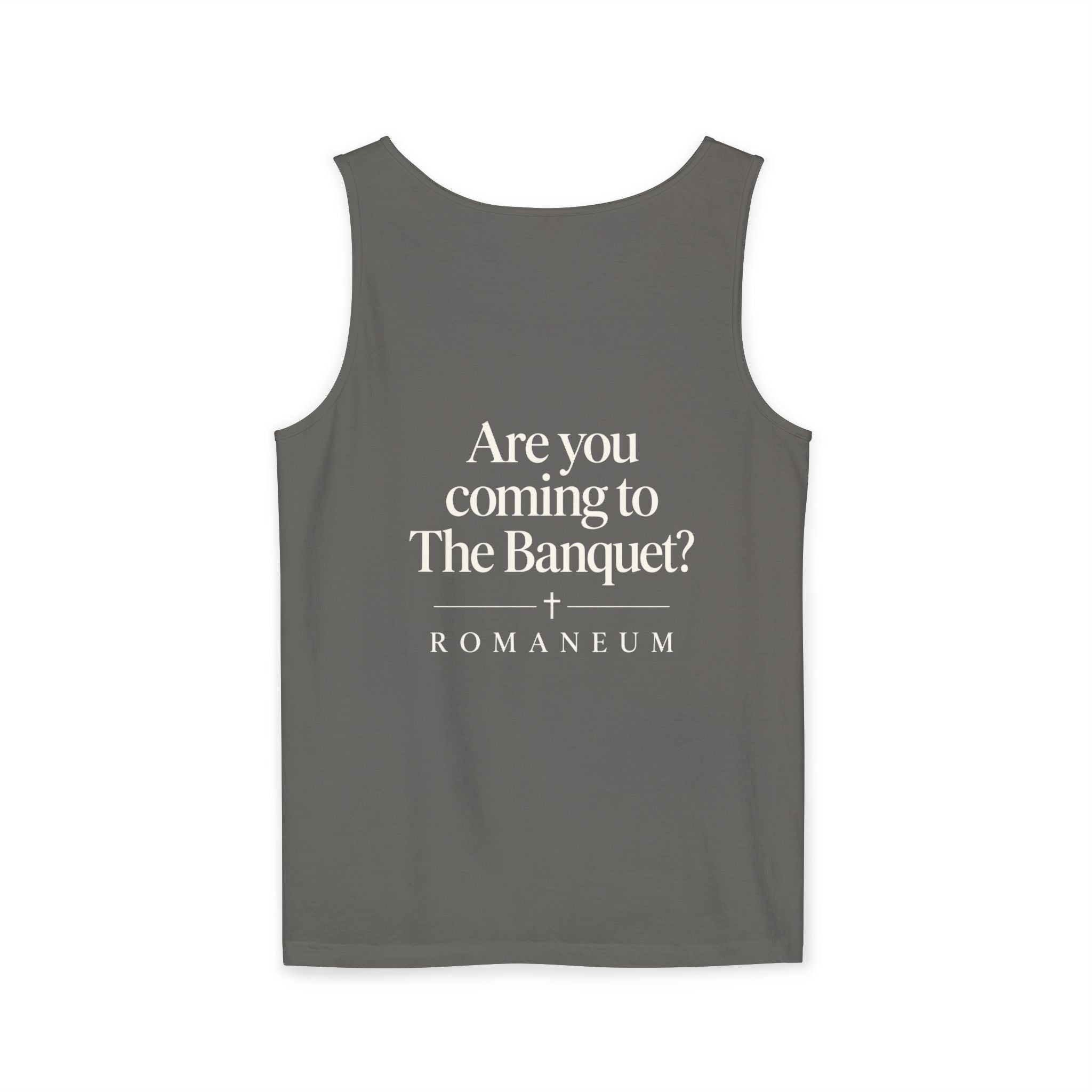 Banquet Invitation Tank Top — "Are You Coming to The Banquet?" Romaneum