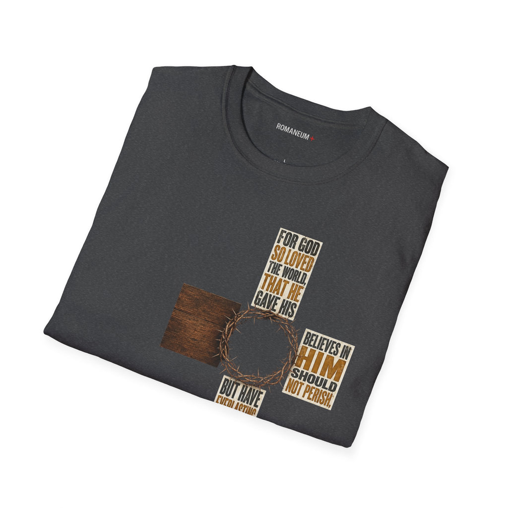John 3:16 Cross T-Shirt — Faith Tee (For God So Loved)