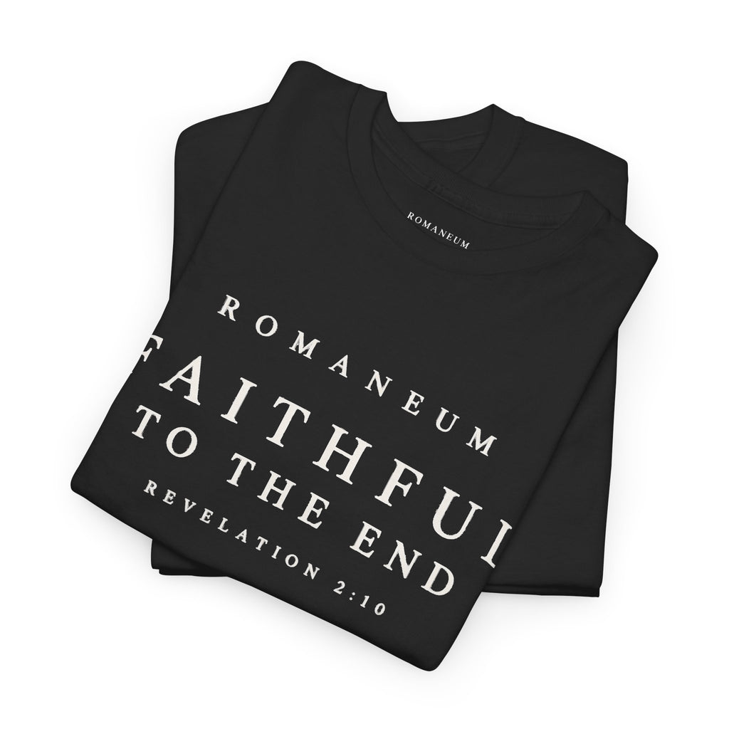 Faithful to the End Tee — 'Romaneum'