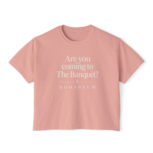 Are You Coming to The Banquet? Boxy Tee — Romaneum Christian Graphic Shirt