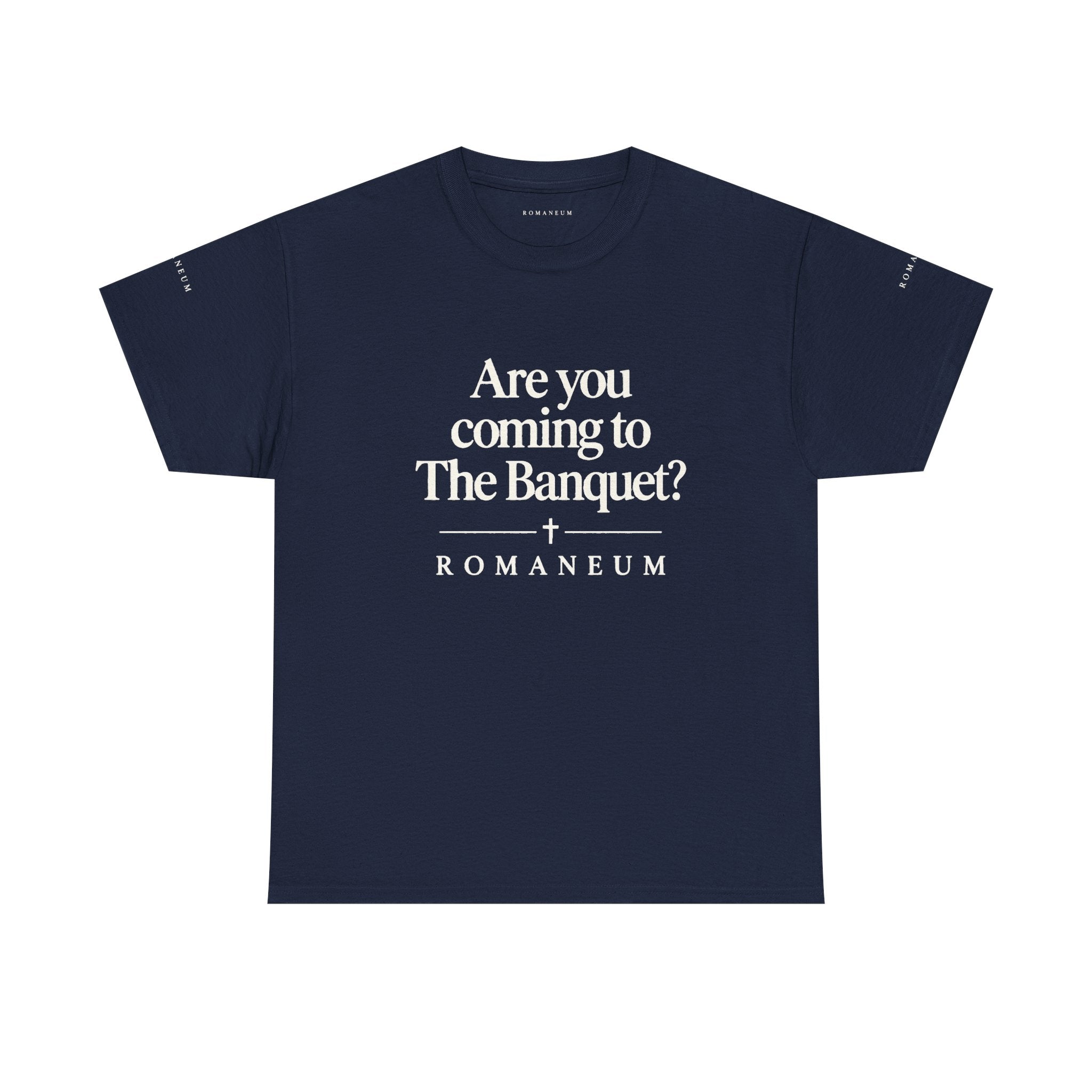 Are You Coming to The Banquet? ROMANEUM Tee