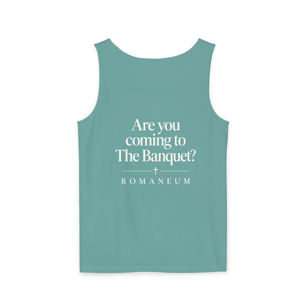 Banquet Invitation Tank Top — "Are You Coming to The Banquet?" Romaneum